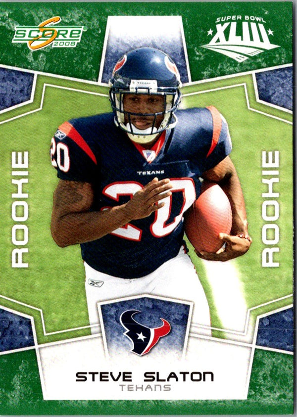 2008 Score Super Bowl XLIII Steve Slaton #392