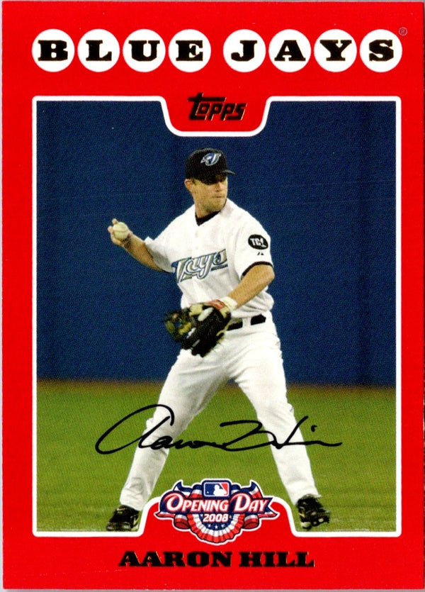 2008 Topps Opening Day Aaron Hill #64