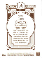 2012 Topps Gypsy Queen John Smoltz #261