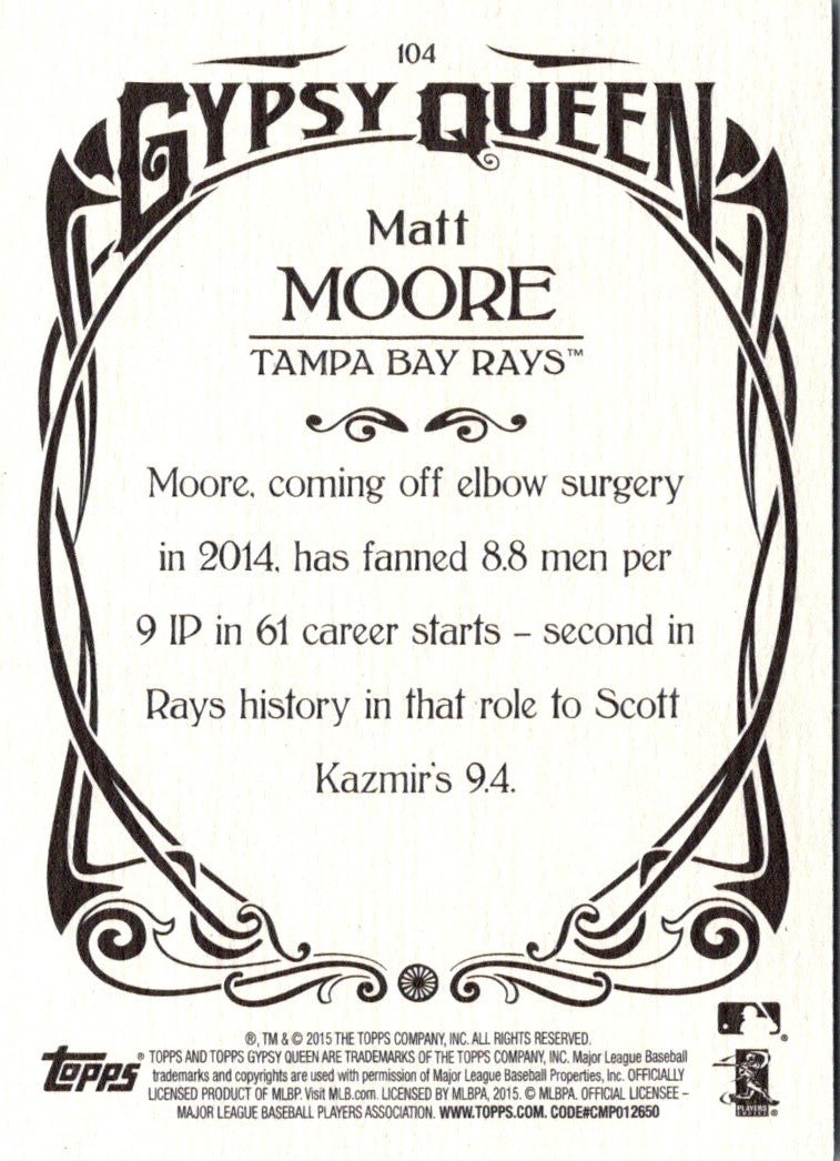 2015 Topps Gypsy Queen Matt Moore