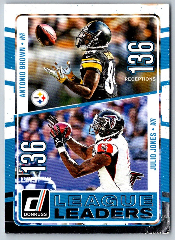 2016 Donruss League Leaders Antonio Brown/Julio Jones #1