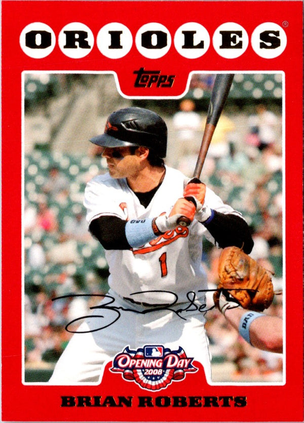 2008 Topps Opening Day Brian Roberts #157