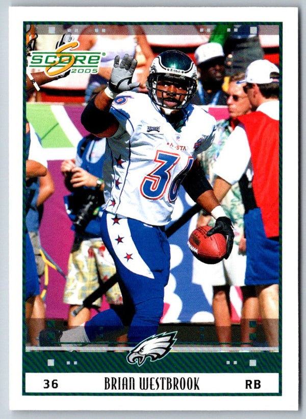 2005 Score Brian Westbrook #304