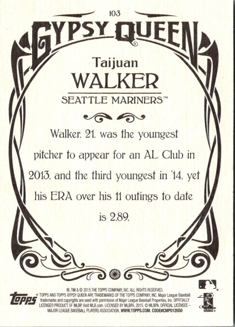 2015 Topps Gypsy Queen Taijuan Walker