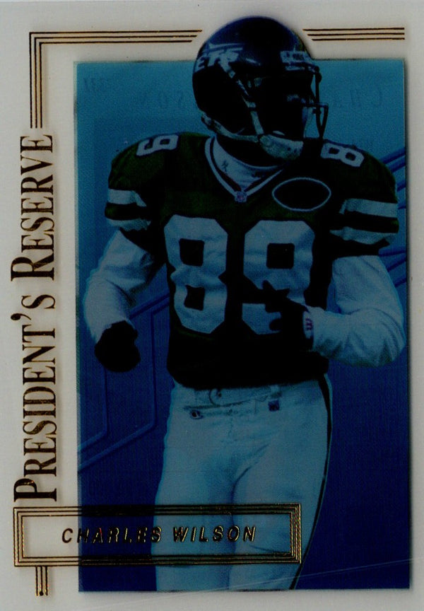 1996 Collector's Edge President's Reserve Charles Wilson #331