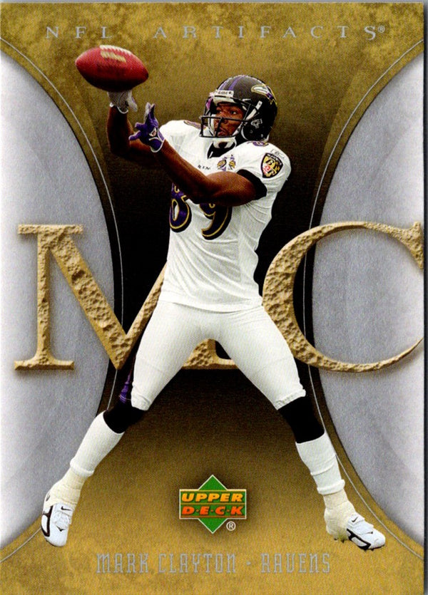 2007 Upper Deck Artifacts Mark Clayton #10