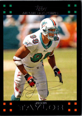 2007 Topps Jason Taylor #259