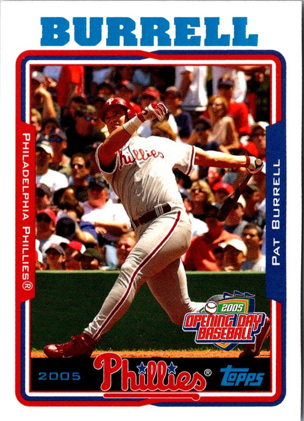 2005 Topps Opening Day Pat Burrell #145
