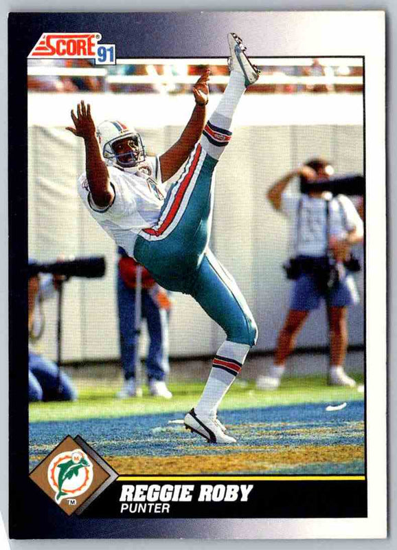 1991 Score Reggie Roby #530