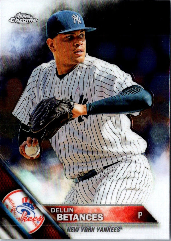 2016 Topps Chrome Dellin Betances #168