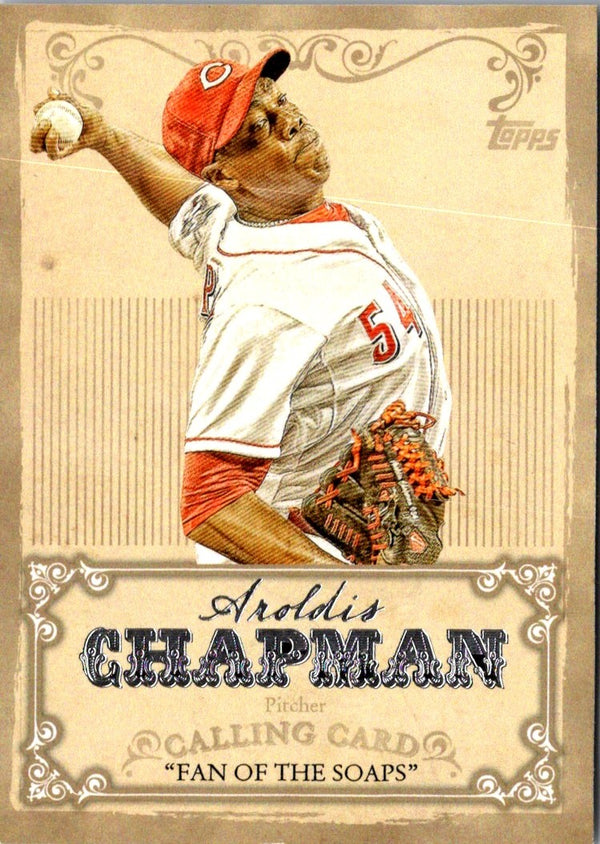 2013 Topps Aroldis Chapman #CC-13