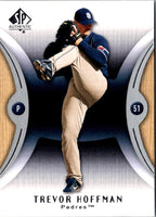 2007 SP Authentic Trevor Hoffman #42