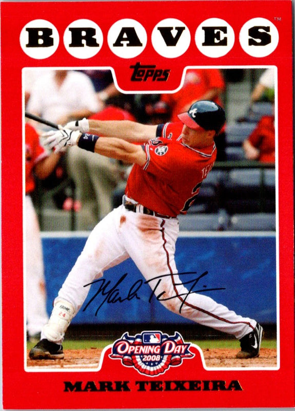 2008 Topps Opening Day Mark Teixeira #145