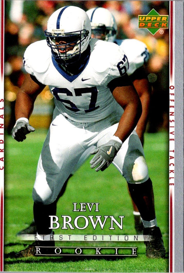 2007 Upper Deck First Edition Levi Brown #106 Rookie