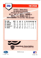 1991 Line Drive AAA Tim Spehr #346