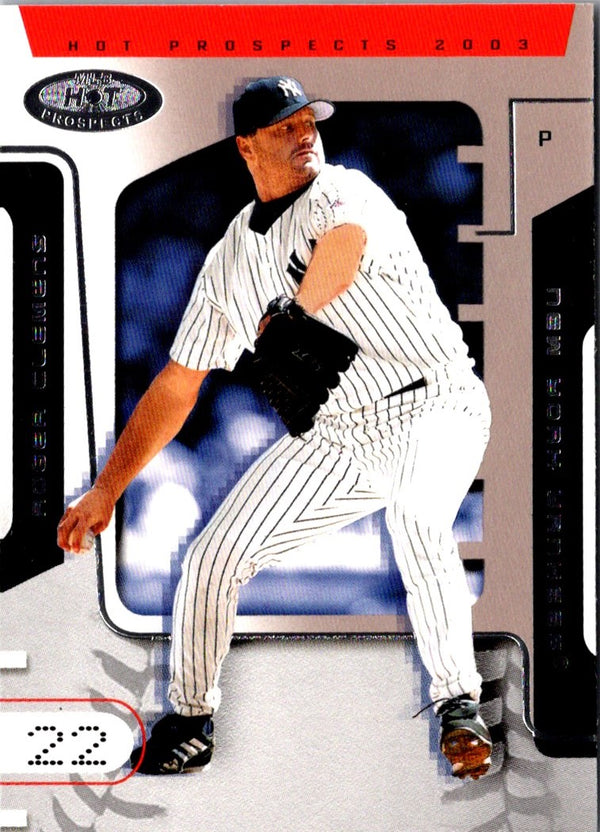 2003 Fleer Hot Prospects Roger Clemens #64