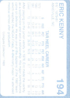 1989 Collegiate Collection North Carolina's Finest Eric Kenny #194