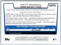 2012 Bowman Matt Smoral #BDPP36