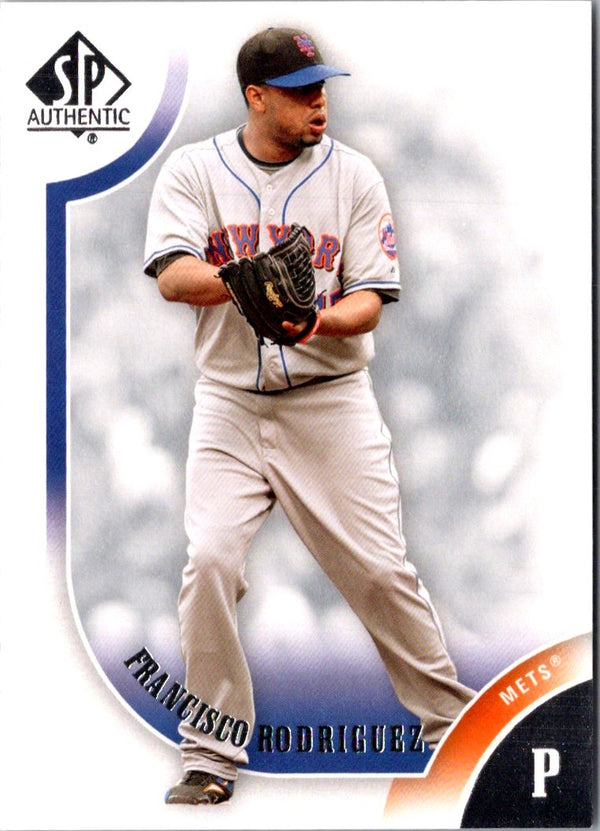 2009 SP Authentic Francisco Rodriguez #75