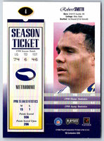 1999 Contenders Robert Smith #4