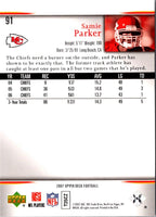 2007 Upper Deck Samie Parker #91