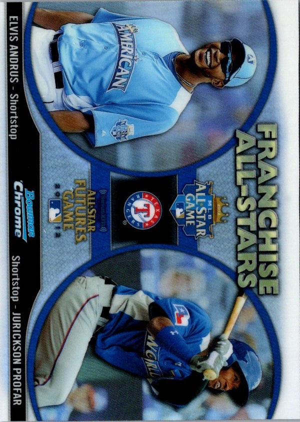 2012 Bowman Chrome Franchise All-Stars Jurickson Profar/Elvis Andrus #FAS-AP