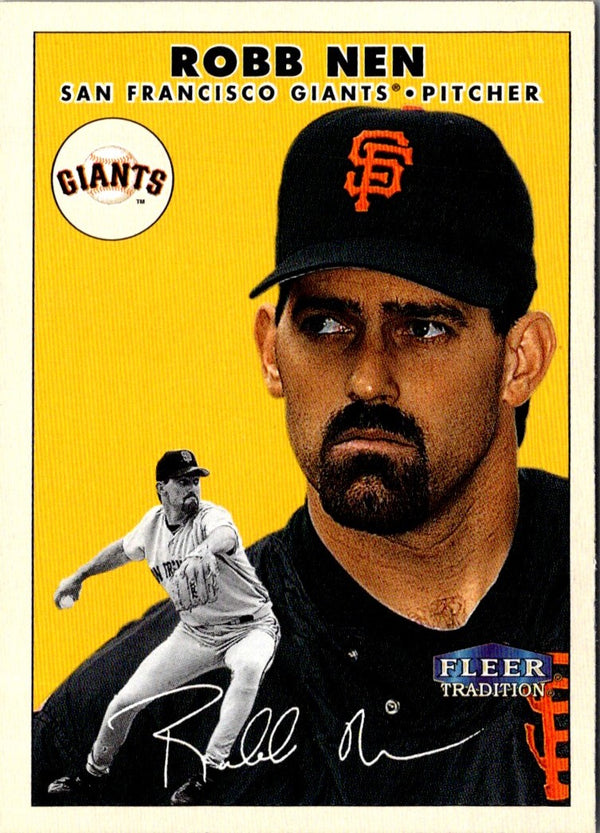 2000 Fleer Tradition Robb Nen #140