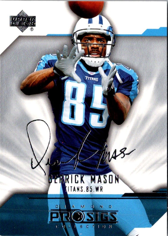 2004 UD Diamond Pro Sigs Derrick Mason #86