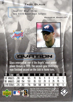 1999 Upper Deck HoloGrFX Troy Glaus #2