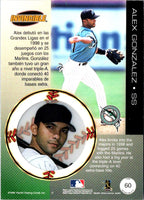 1999 Pacific Invincible Alex Gonzalez #60