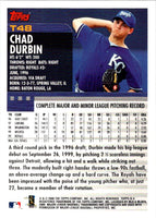 2000 Topps Traded & Rookies Chad Durbin #T48 Rookie