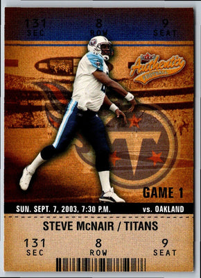 2003 Fleer Authentix Steve McNair #99