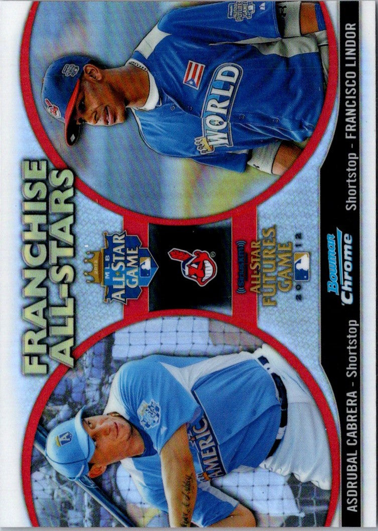 2012 Bowman Chrome Franchise All-Stars Asdrubal Cabrera/Francisco Lindor