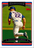 2006 Topps David Dellucci