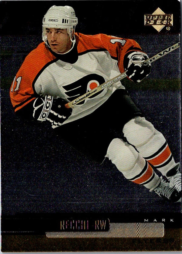 1999 Upper Deck Gold Reserve Mark Recchi #97