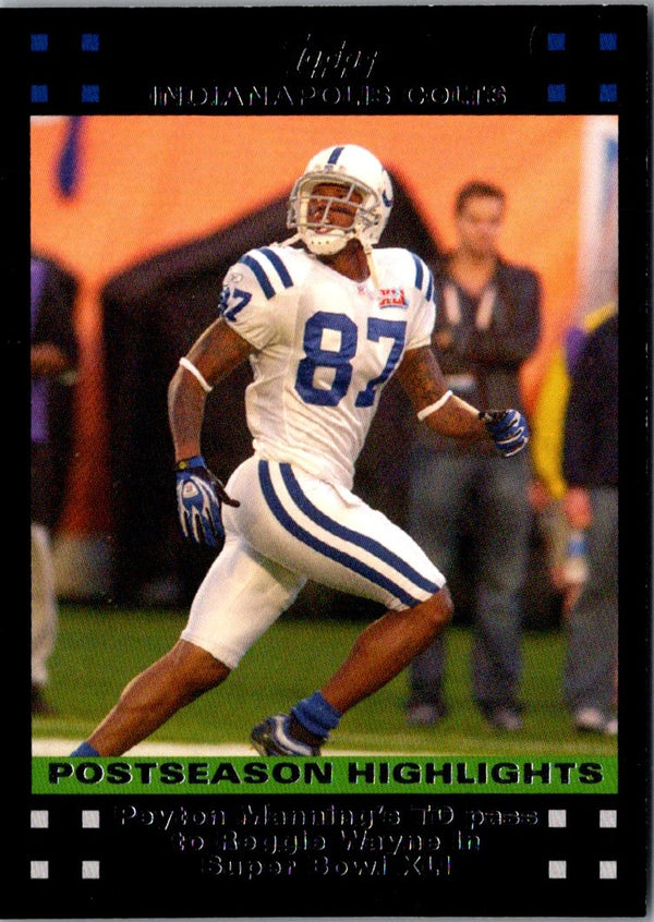 2007 Topps Reggie Wayne #428
