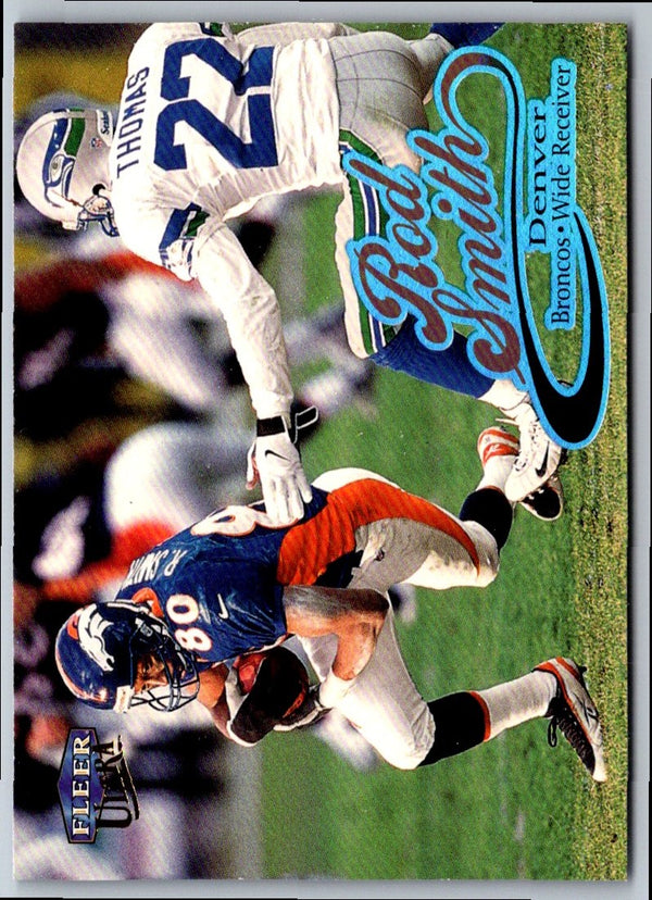 1999 Ultra Rod Smith #47