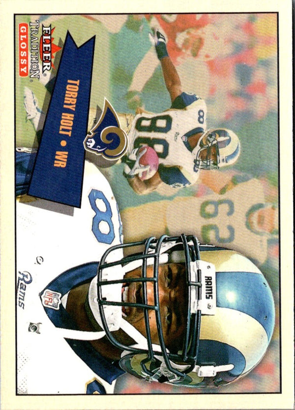 2001 Fleer Tradition Glossy Torry Holt #304