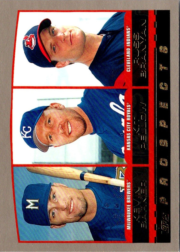 2000 Topps Kevin Barker/Kit Pellow/Russell Branyan #208