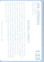 1989 Collegiate Collection North Carolina's Finest Jim Jordan #133