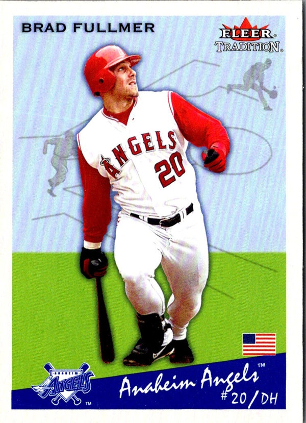 2002 Fleer Tradition Update Brad Fullmer #U210