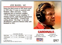 1992 Proset Joe Bugel #297