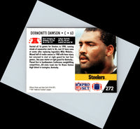 1991 Pro Set Dermontti Dawson #272
