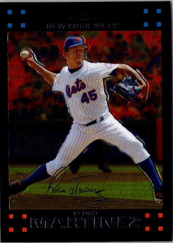 2007 Topps Chrome Pedro Martinez #215