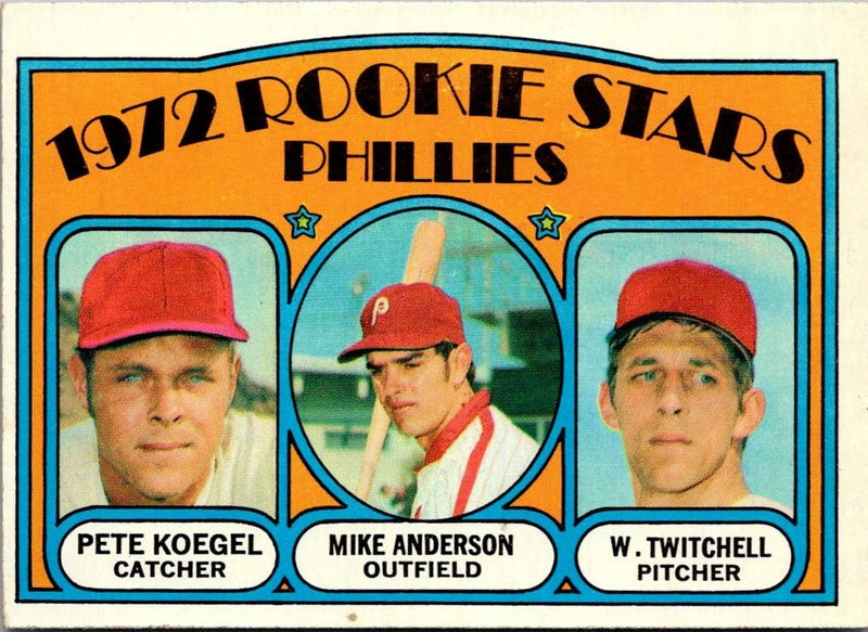 1972 Topps Phillies Rookies - Pete Koegel/Mike Anderson/Wayne Twitchell