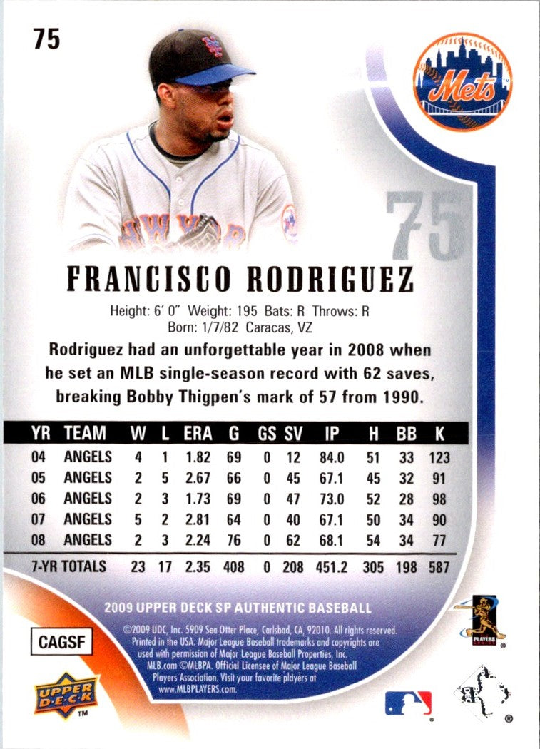 2009 SP Authentic Francisco Rodriguez