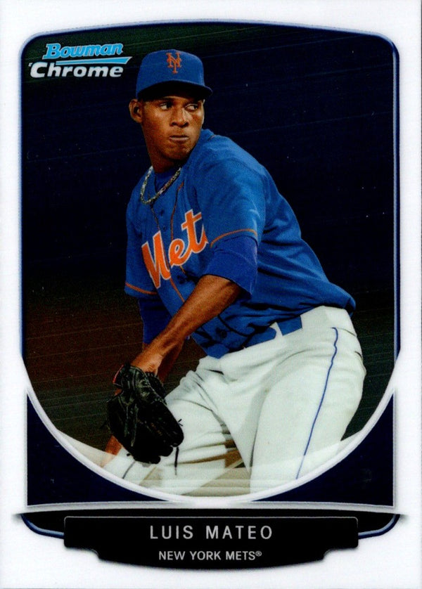 2013 Bowman Chrome Prospects Luis Mateo #BCP196