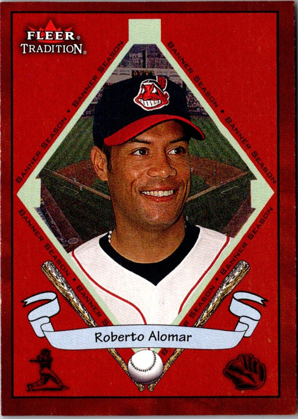 2002 Fleer Tradition Roberto Alomar #492