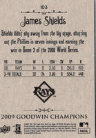2009 Upper Deck Goodwin Champions James Shields #103