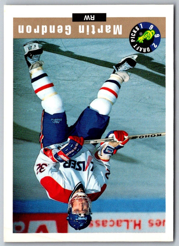 1992 Classic Draft Picks Martin Gendron #23